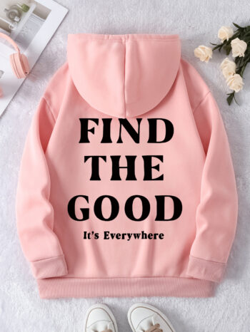 Find The Good Hoodie